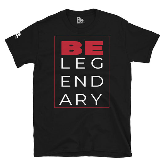 BE LEGENDARY - Black Tee