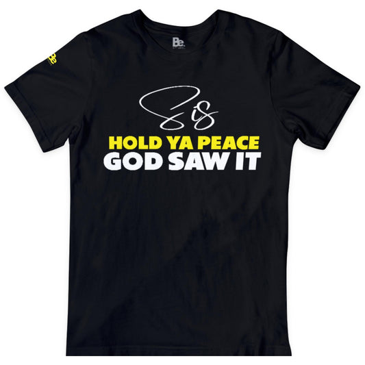 Sis, Hold Ya Peace - Black Tee