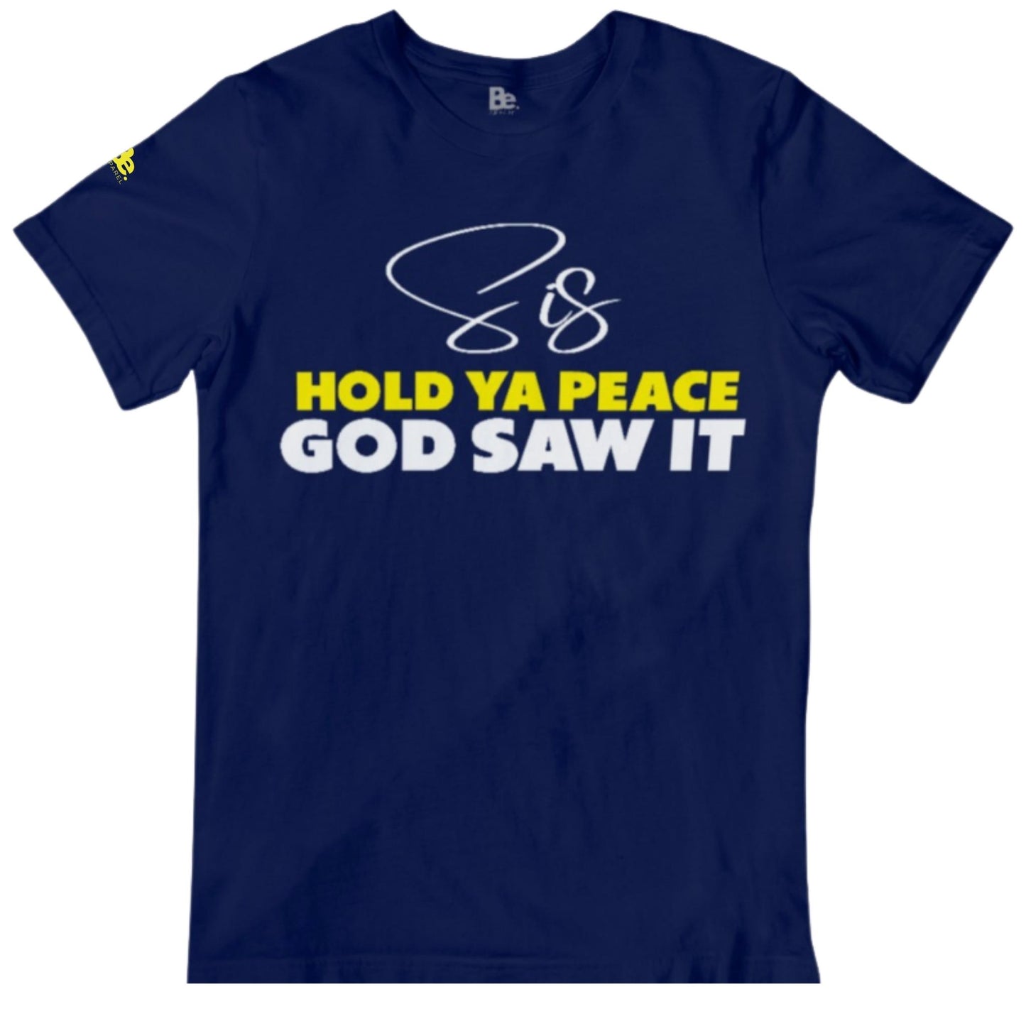 Sis, Hold Ya Peace - Navy Tee