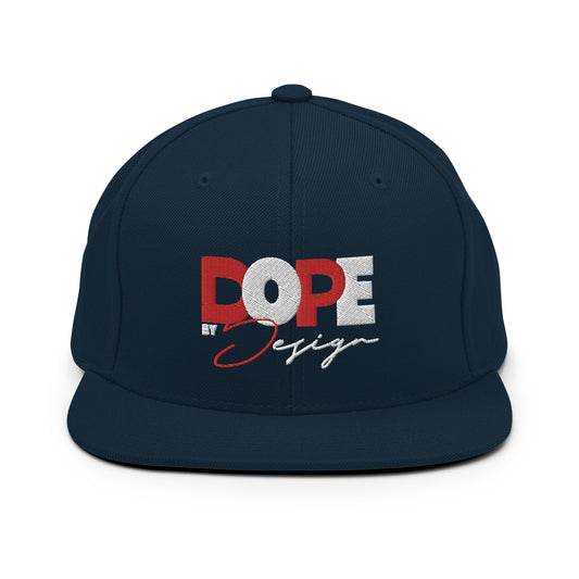 DOPE BY DESIGN SNAPBACK HAT