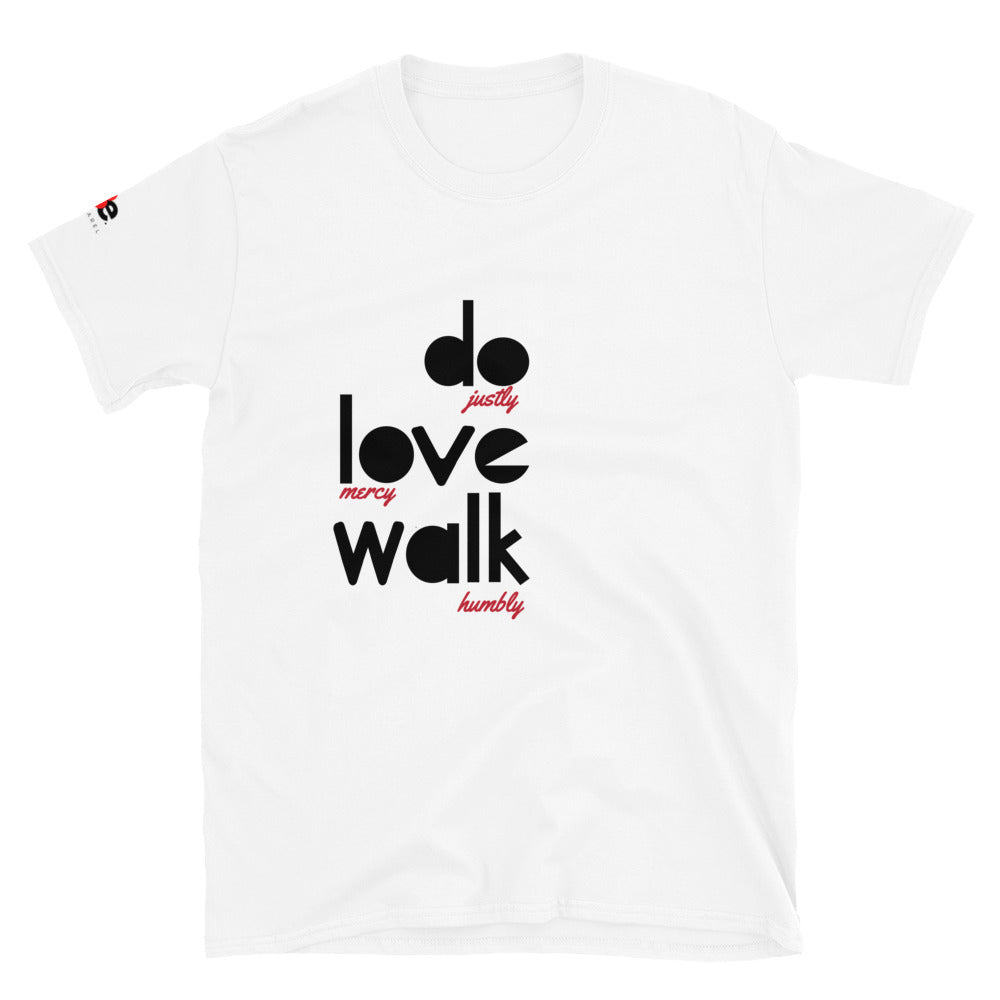 DO, LOVE, WALK - White Tee