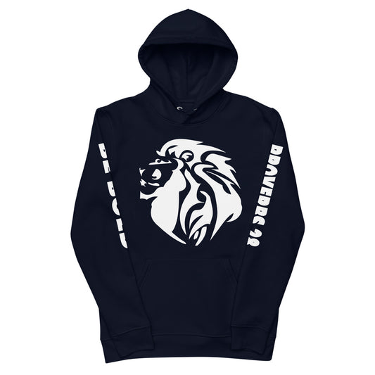 Be Bold Hoodie - UNISEX