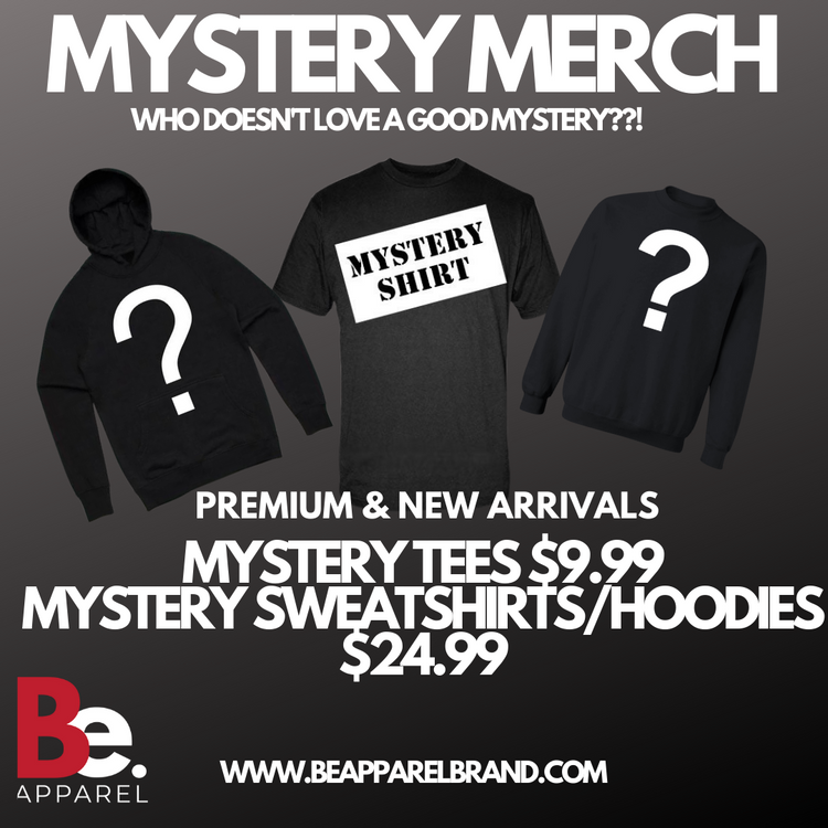 Mystery Tees, Hoodies and Sweatshirts