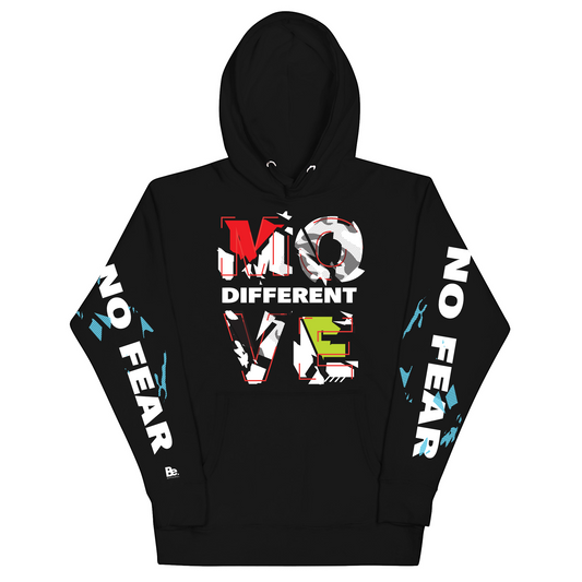 ABSTRACT MOVE DIFFERENT NO FEAR HOODIE- UNISEX