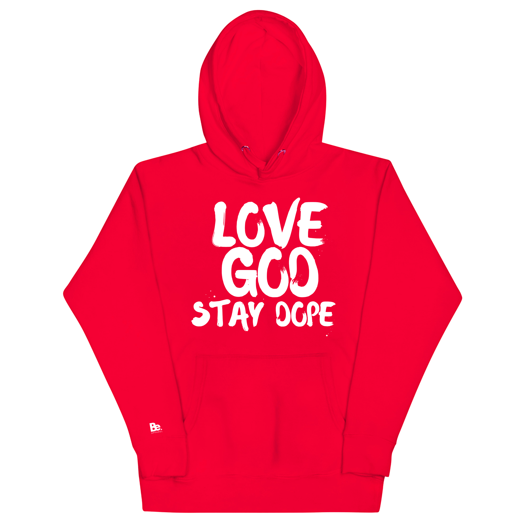 Love God Stay Dope Hoodie (w/Sneaker Match Customization Option) – Be  Apparel