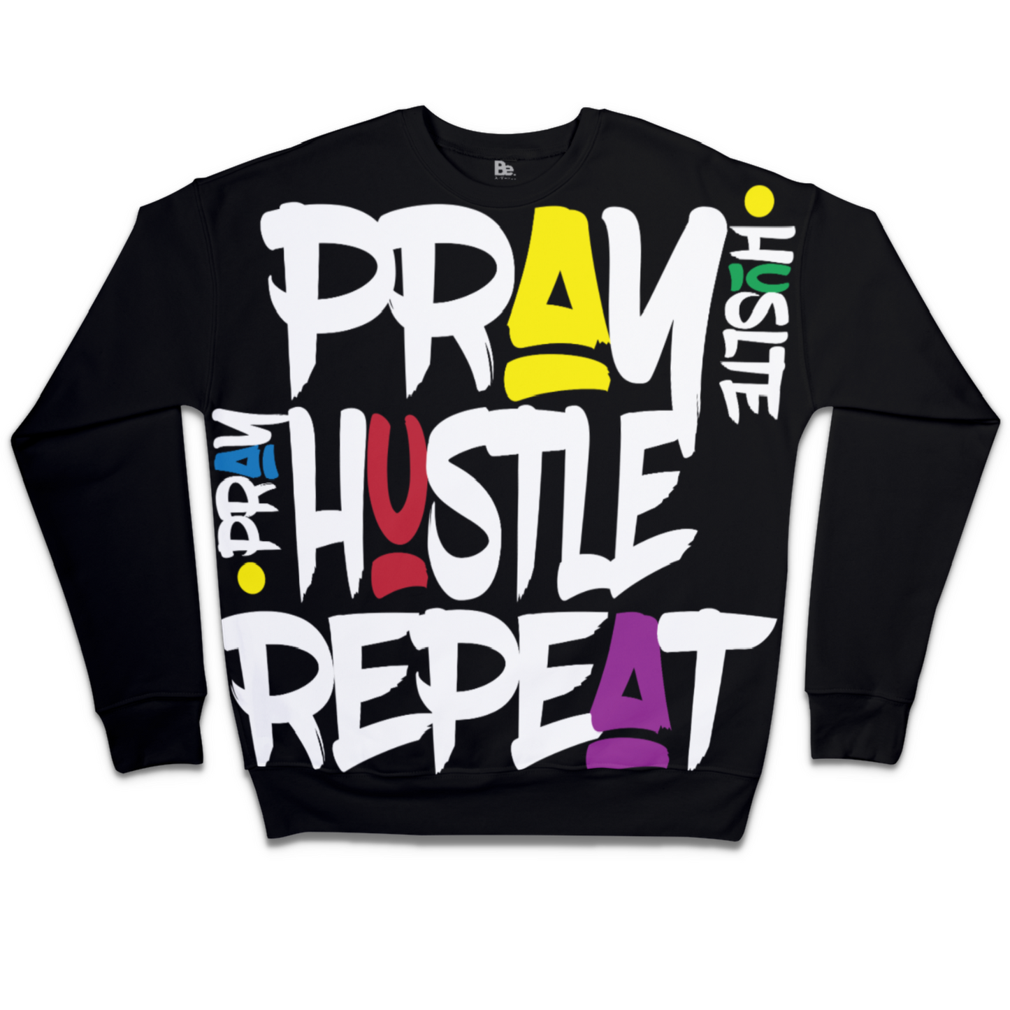 Hustle. Pray. Repeat ('90s Vibe) Sweatshirt