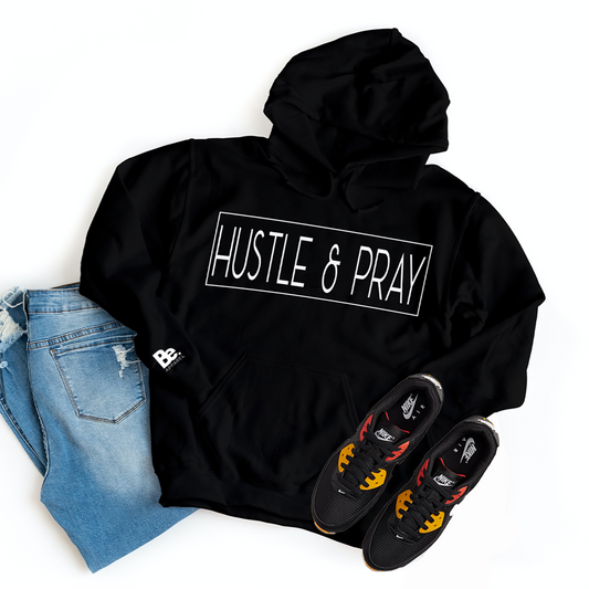 Hustle & Pray Hoodie/Sweatshirt (Limited Edition) - UNISEX